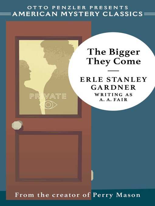 Cover image for The Bigger They Come